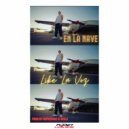 Like La Voz - En La Nave (Original Mix)