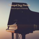 Chilled Easy Listening Jazz & Piano Music To Fall Asleep Faster & Jazz Station - Restful Realm