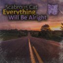 Scabrous Cat - Everything Will Be Alright (Instrumental Mix)
