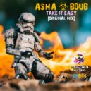 Asha & Bdub - Take It Easy