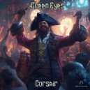 Green Eyes - Corsair (Original Mix)