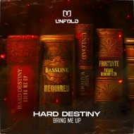 Hard Destiny - Bring Me Up