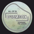 All of DJ - Learning The Lesson (Second Mix)