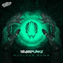 Basspunkz - Nuclear Bomb (Extended Mix)