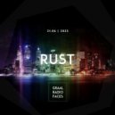 Rust - Graal Radio Faces (21.06.2023) ()