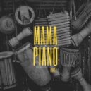 DIMTA - MAMAPIANO PART.1 (Compiled & Mixed by DIMTA)