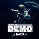 Demo - Back (Original Mix)