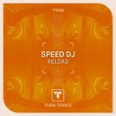 Speed DJ - Reload (Radio Mix)