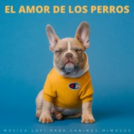 Alguna música & Relájate la música de mi perro & Relax mi perro música - En Mi Mismo