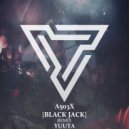 A503X - Black Jack (Yuuta Remix)