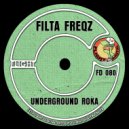Filta Freqz - Underground Roka (Original Mix)