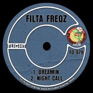 Filta Freqz - Dreamin\'