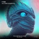 F.Tek - Accomplishments ()