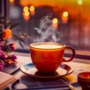 Coffee Jazz Melody - Just Look At Joys