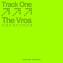 The Vros - Track One