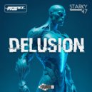 Spirit Tag feat. Starky 47 - Delusion (Original Mix)