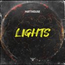 MATTHOUSE - Lights (Extended Mix)