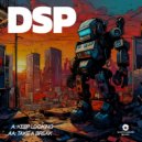 DSP - Take A Break (Original Mix)