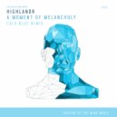 Factor B Presents Highlandr - A Moment of Melancholy