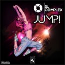 SL Complex - JUMP! (Original Mix)