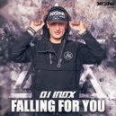 DJ Inox - Falling For You (Original Mix)