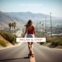 Step Chillin Boy - Radio On Lights Off (Relax & Drink)
