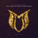 DJ T.H. & Sharon Valerona - Only Now I See (Mike Zaloxx Remix)