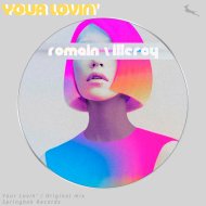 Romain Villeroy - Your Lovin\'