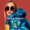 Florence Rafalko - Typical Subject