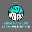 Cristian Volpe - Lets Make It Better
