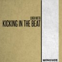 Luigii Nieto - Kicking In The Beat (Original Mix)
