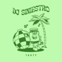 Dj Siniestro - She Is So...